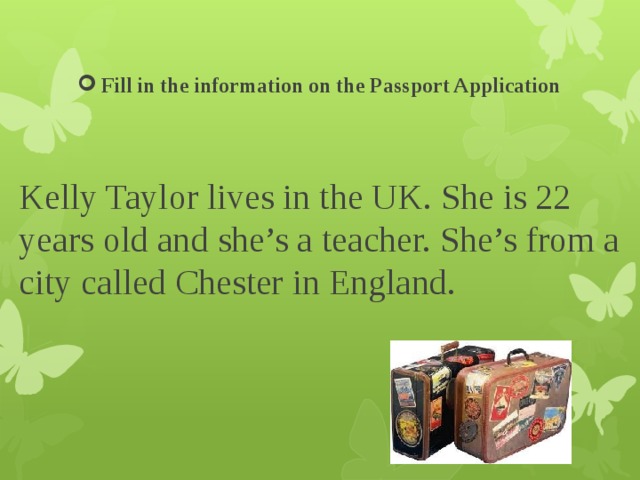 Fill in the information on the Passport Application