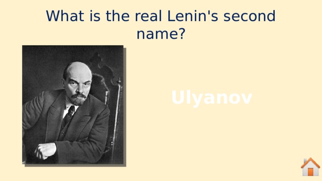 What is the real Lenin's second name? Ulyanov