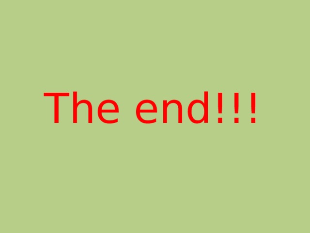 The end!!!