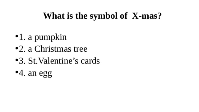 What is the symbol of X-mas?