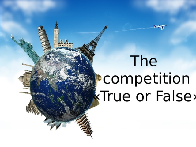 The  competition  «True or False»