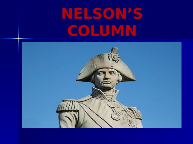 NELSON’S COLUMN
