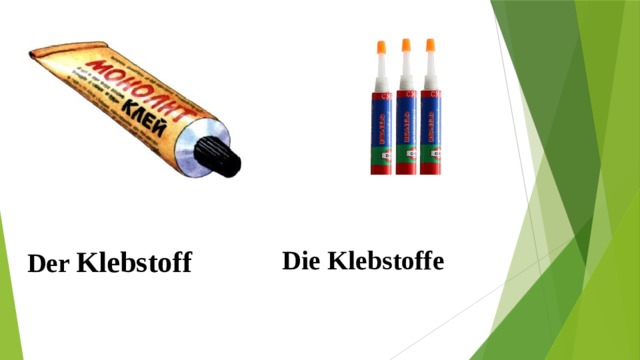 Der Klebstoff Die Klebstoffe