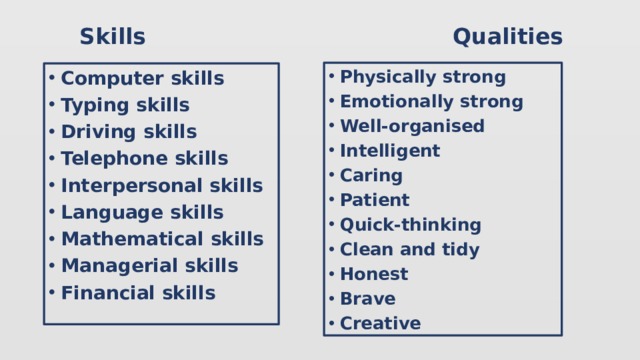 Skills Qualities