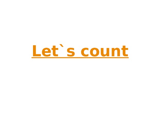 Let`s count