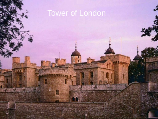 Tower of London