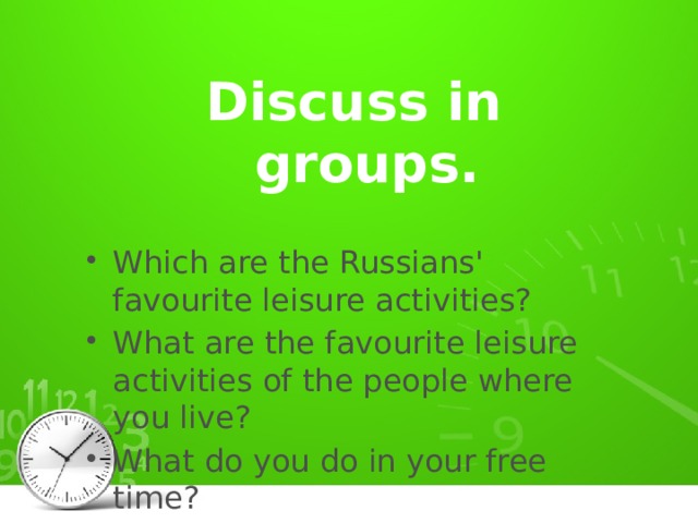 Discuss in groups.  