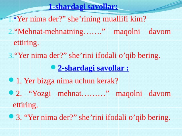 1-shardagi savollar: