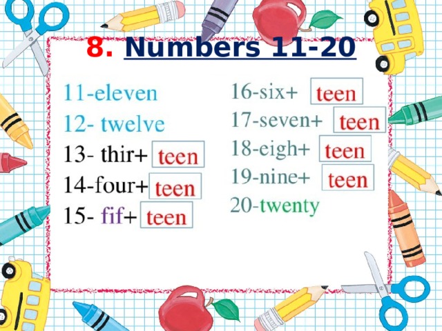 8.  Numbers 11-20