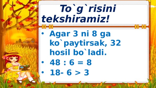 To`g`risini tekshiramiz!