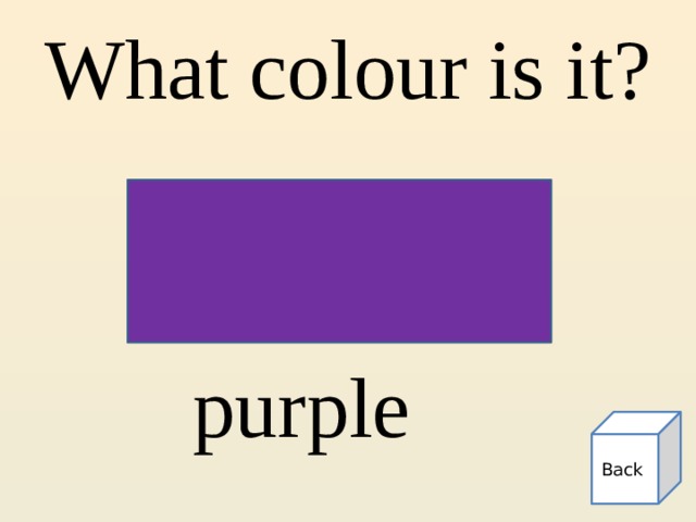 What colour is it? purple  Back