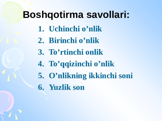 Boshqotirma savollari: