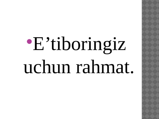 E’tiboringiz uchun rahmat.