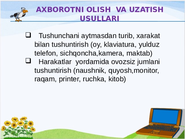 Axborotni olish va uzatish usullari