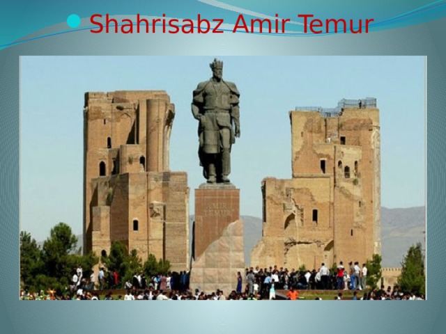 Shahrisabz Amir Temur