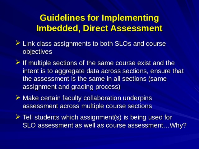 Guidelines for Implementing  Imbedded, Direct Assessment