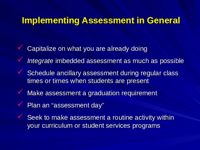 Implementing Assessment in General