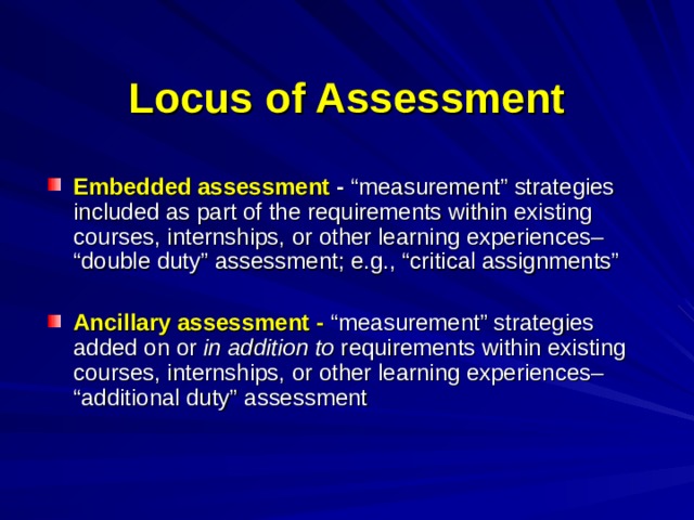 Locus of Assessment