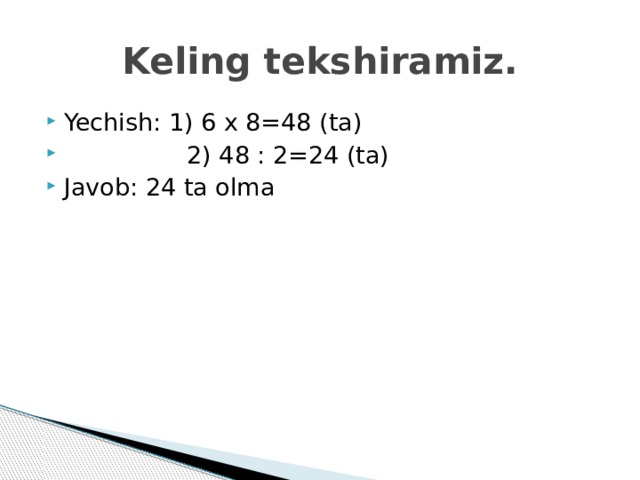 Keling tekshiramiz.