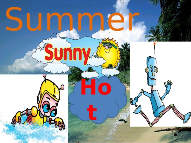 Summer Hot