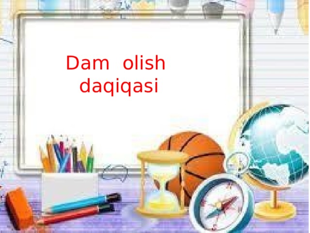 Dam olish daqiqasi