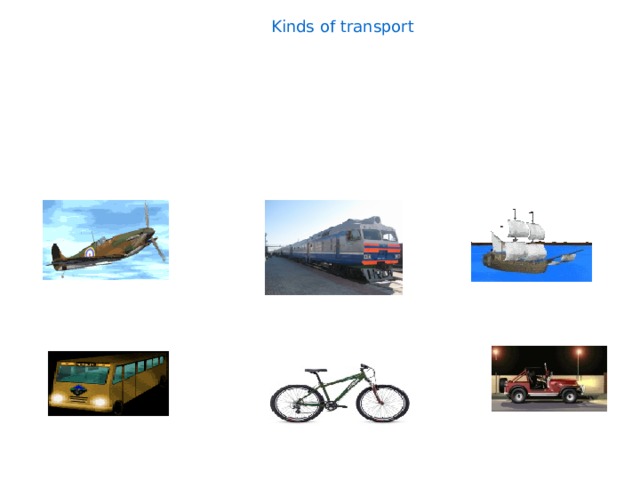 Kinds of transport
