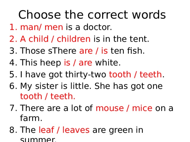 Choose the correct words