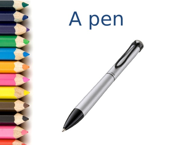 A pen