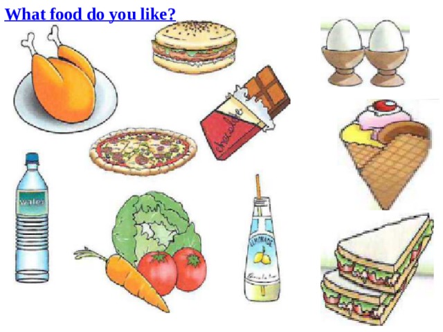 What food do you like?