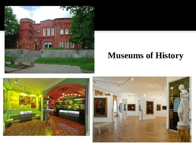 Museums of History