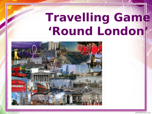 Тravelling Game ‘ Round London’