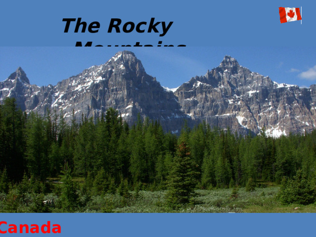 The Rocky Mountains Canada