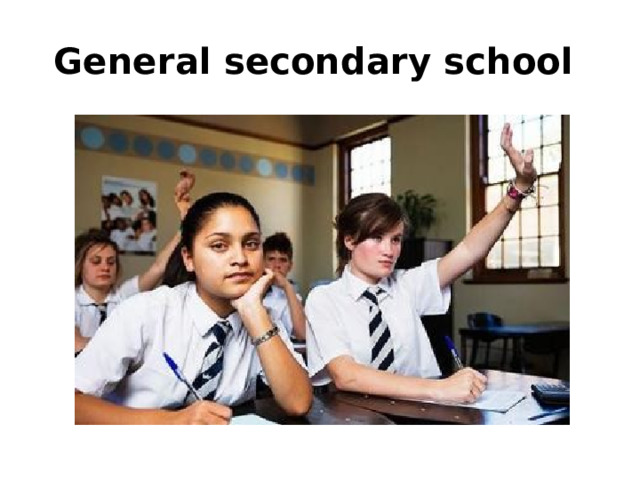 General secondary school