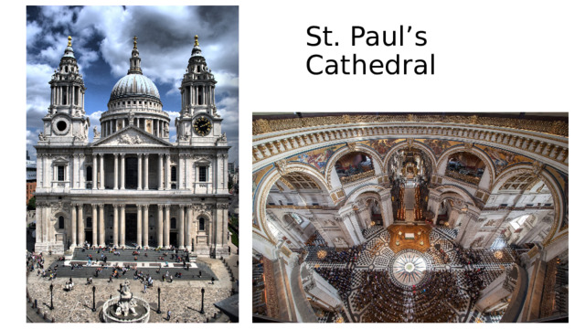 St. Paul’s Cathedral