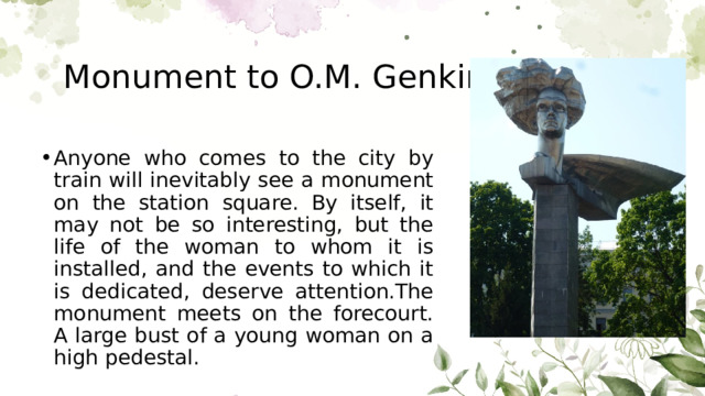 Monument to O.M. Genkina