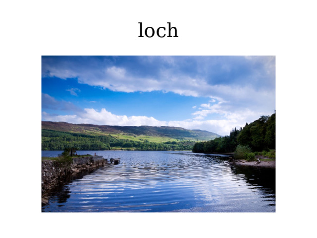 loch