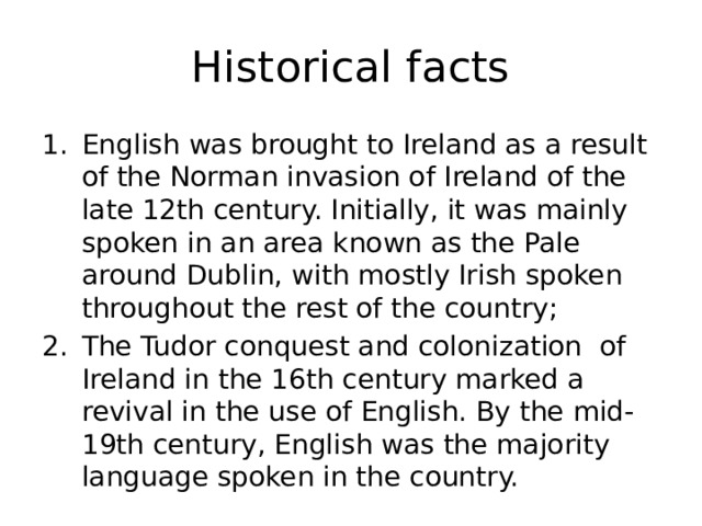 Historical facts