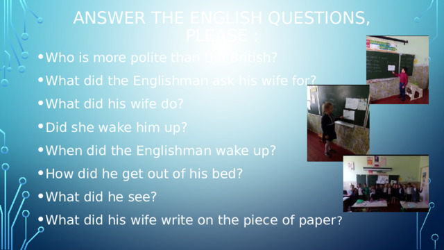 Answer the English questions, please :