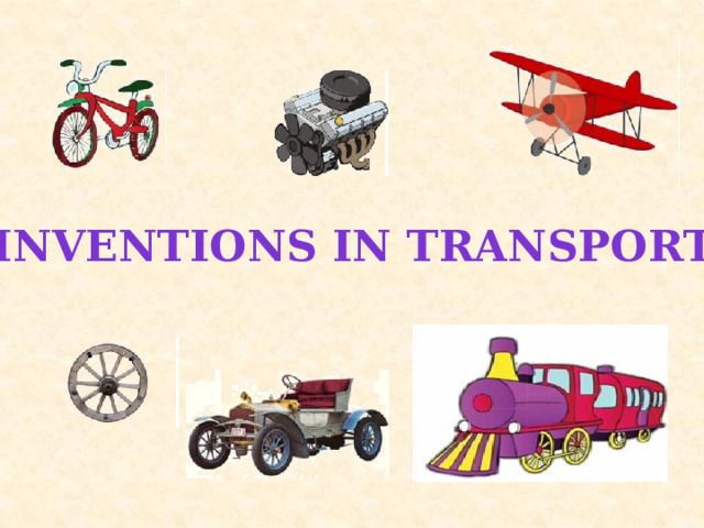 Inventions in Transport
