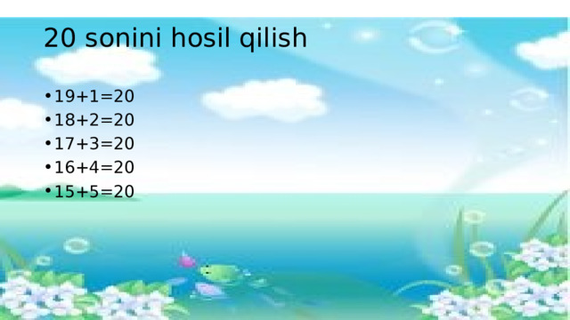 20 sonini hosil qilish