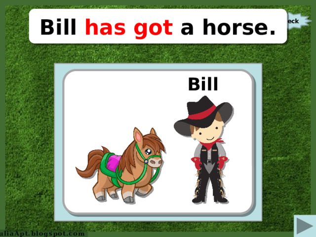 Bill has got a horse. check https:// s-media-cache-ak0.pinimg.com/originals/53/51/bb/5351bb7c3ca9d3e170970e045e35caba.jpg  https:// img.clipartfest.com/95e242e25ebbf5523aeac01939a558ed_free-cartoon-horse-clip-art-cute-clipart-horses_1200-1015.png   Bill  JuliaApt.blogspot.com