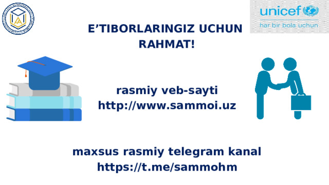 E’TIBORLARINGIZ UCHUN RAHMAT!   rasmiy veb-sayti http://www.sammoi.uz   maxsus rasmiy telegram kanal https://t.me/sammohm