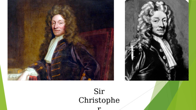 Sir Christopher