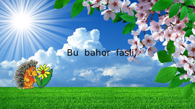 Bu bahor fasli