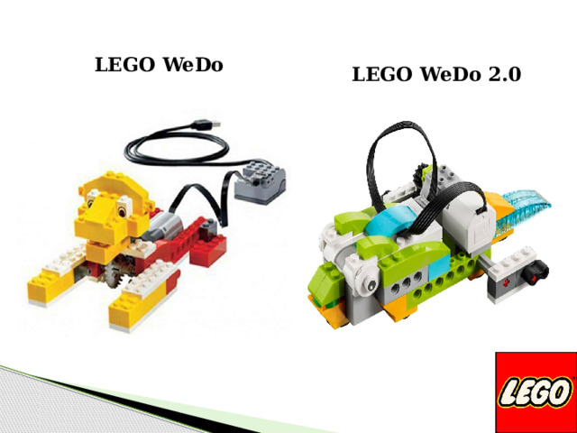 LEGO WeDo LEGO WeDo 2.0