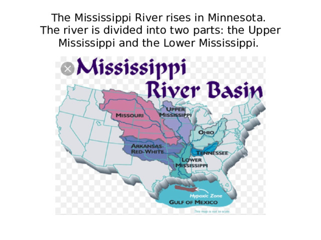 The Mississippi River rises in Minnesota.  The river is divided into two parts: the Upper Mississippi and the Lower Mississippi.
