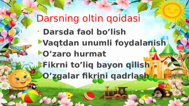 Darsning oltin qoidasi