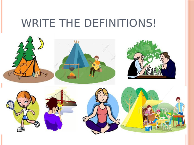 Write the definitions!