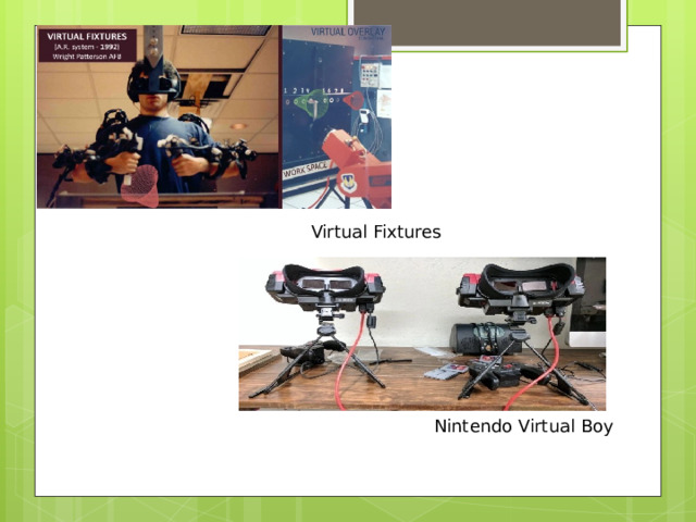 Virtual Fixtures Nintendo Virtual Boy