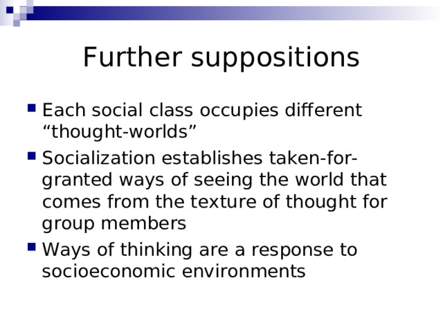 Further suppositions